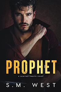Prophet: A Standalone Enemies-to-Lovers Romance