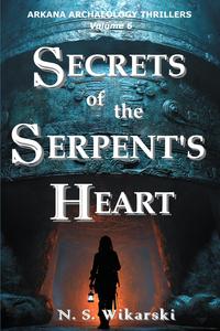 Secrets of the Serpent's Heart