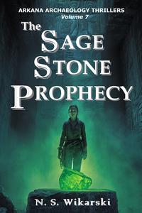 The Sage Stone Prophecy
