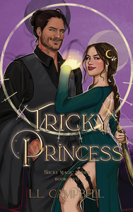 Tricky Princess - Tricky Magic Book 2