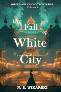 The Fall of White City
