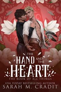 The Hand and the Heart (Darkwood Cycle #2): A Standalone Friends to Lovers Fantasy Romance